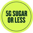 5g sugar or less